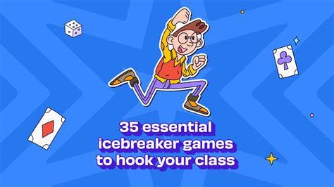 35 Essential Icebreaker Games to Hook Your Class.